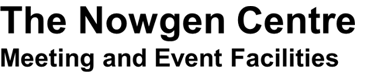 The Nowgen Centre - Meeting and Event Facilities