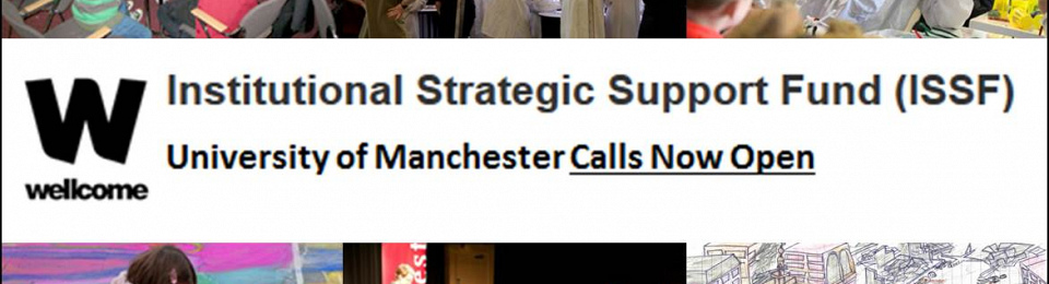 University of Manchester Wellcome ISSF Public Engagement 2018-19 Funding Schemes